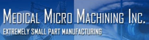 medical micro machining inc