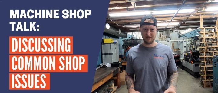 Episode 28: Snapped at a Client? | Double-quote or Walk Away | 80/20 Rule Debate MACHINE SHOP TALK PM Video section