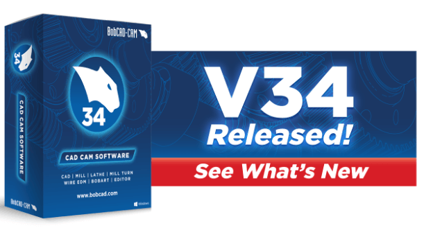 BOBCAD-CAM Version 34 Is Now Released v34 press releasw