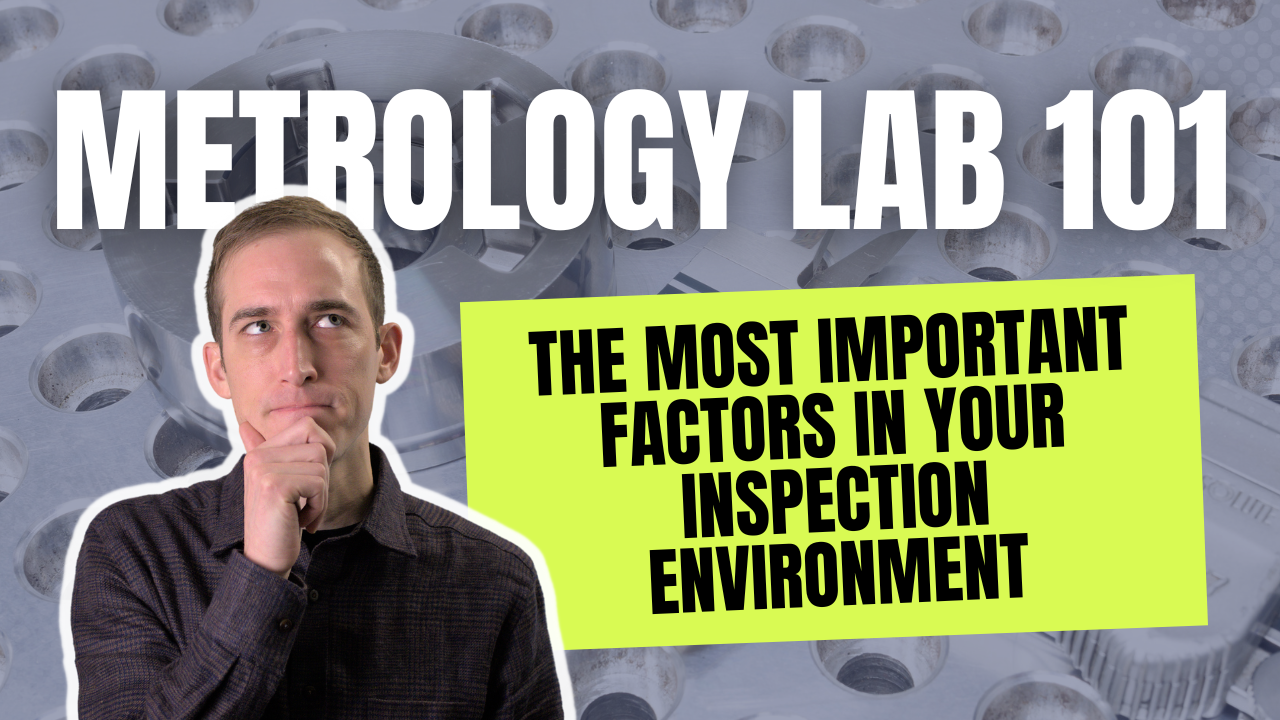 9 Tips to Ensure Your Metrology Lab is PROBLEM-FREE METROLOGY LAB 101