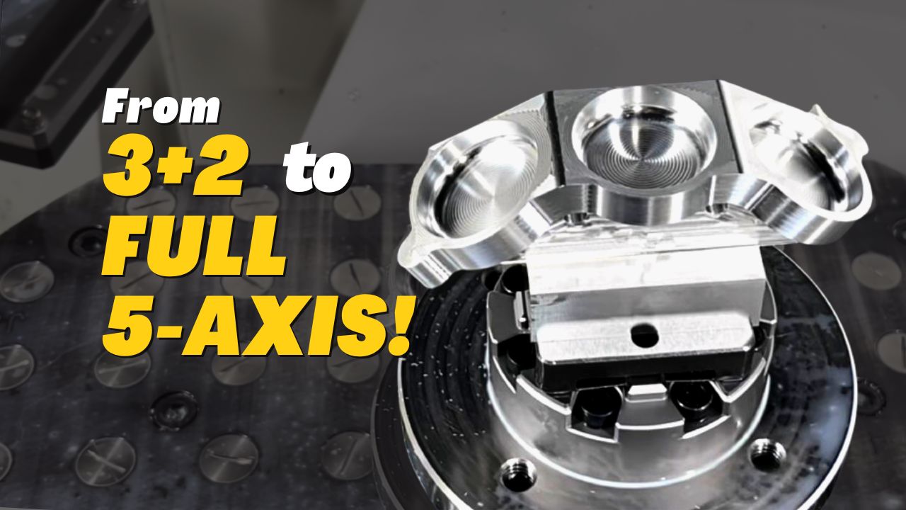 Three Ways to Get Started with 5-Axis 5-Axis Factor Thumbnail