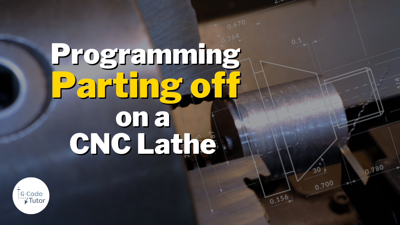 Writing Parting Off Sequences with G-Code on CNC Lathes G-code videos thumbnails (23)