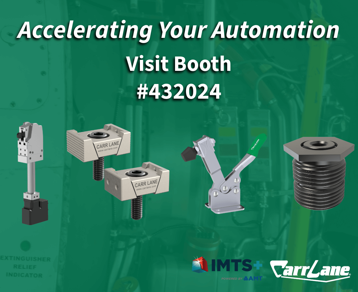 Accelerate Your Automation at Carr Lane Manufacturing's Booth #432024 clm_imts_2024_booth