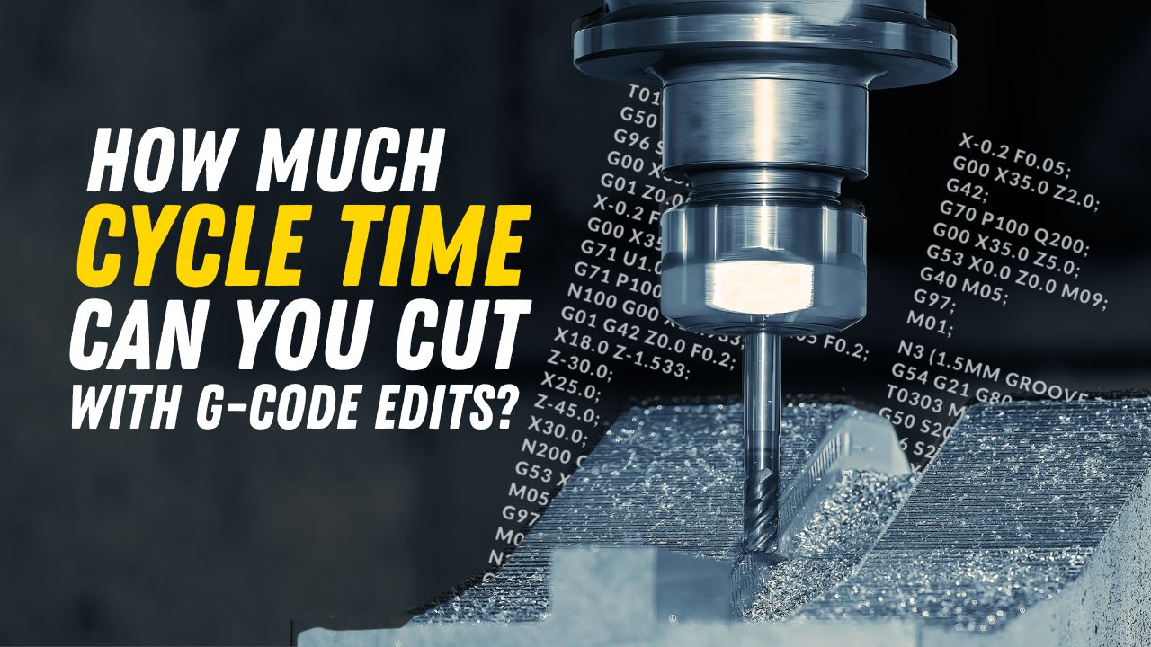 How I Tweaked My G-Code to Save Cycle Time G-code videos thumbnails (4)